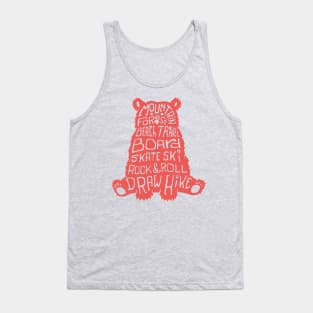 Grizzly Bear Loves to Do These Things Tank Top